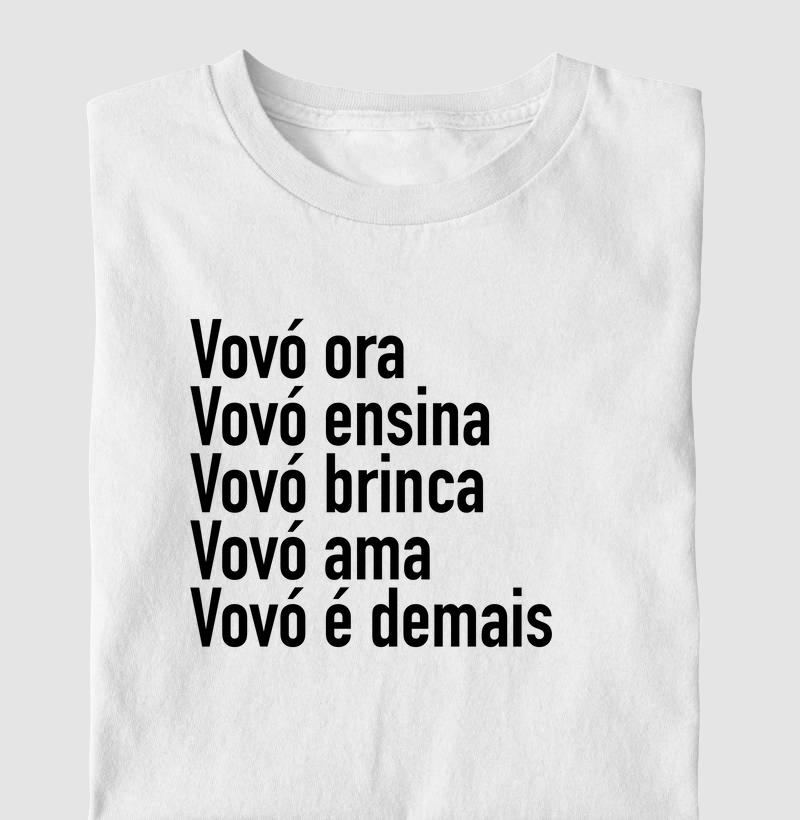 Vovó ora, vovó ensina, vovó brinca, vovó ama, vovó é demais