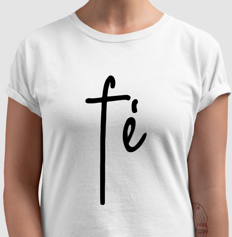 Camiseta Fé