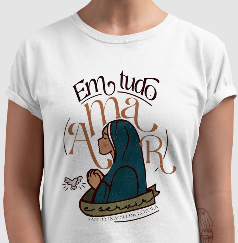 Camiseta Em Tudo Amar