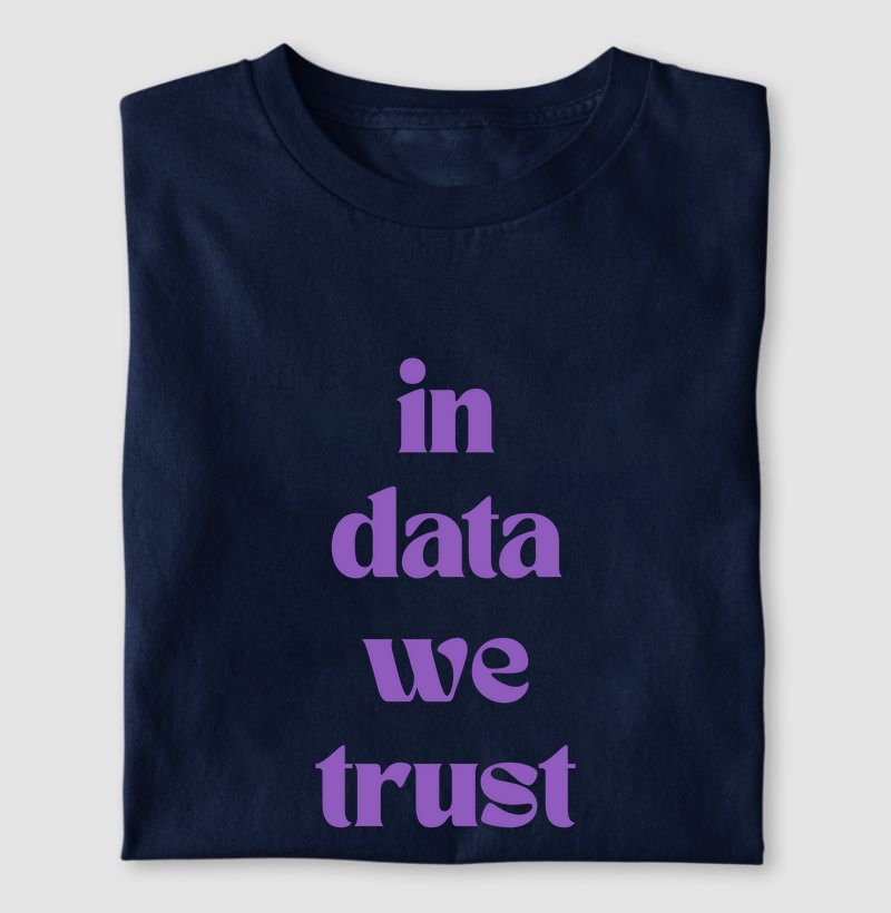 In Data We Trust #2