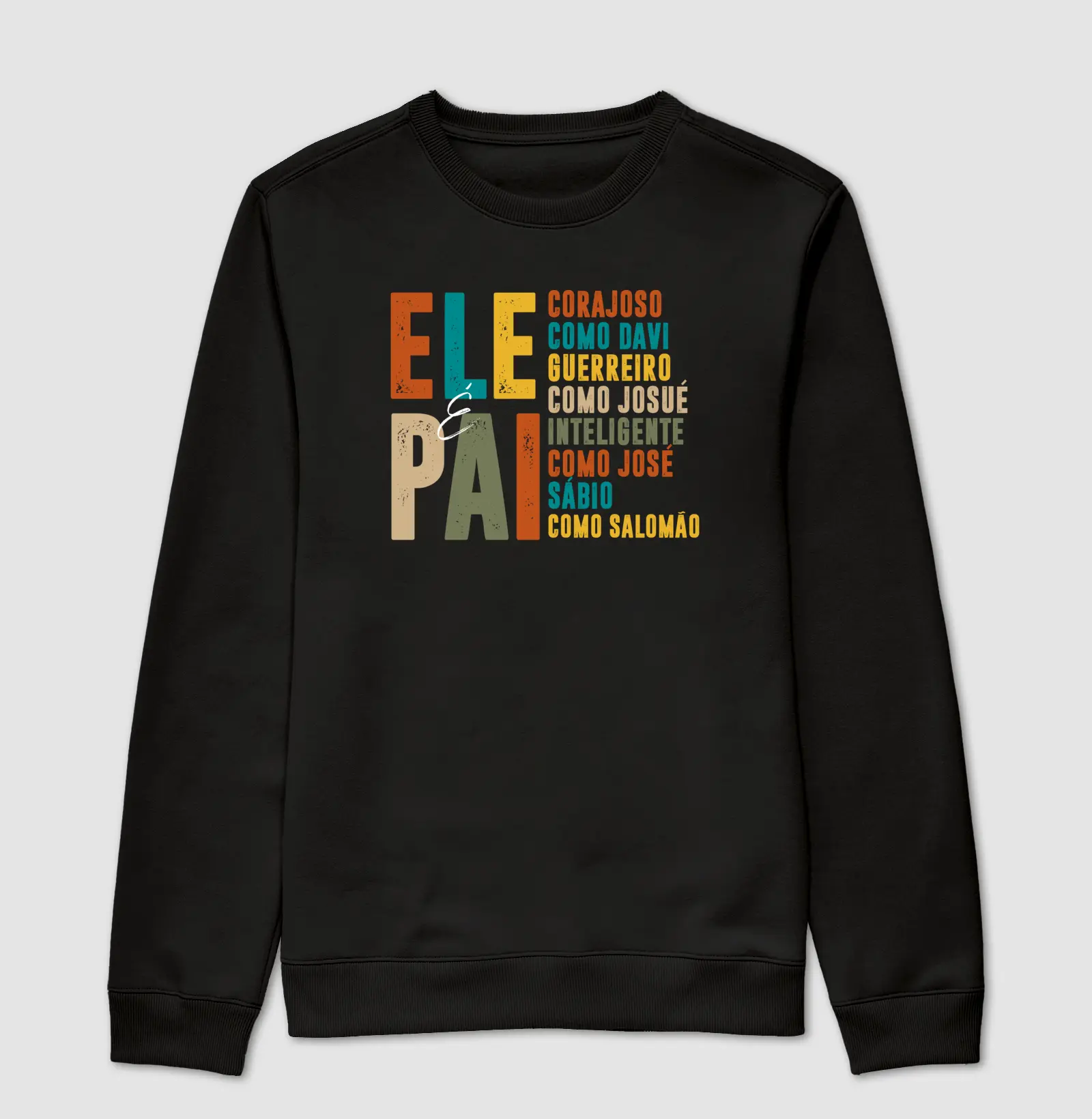 Suéter Ele é Pai