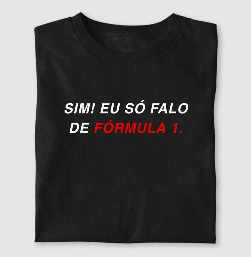 Sim! eu só falo de fórmula 1
