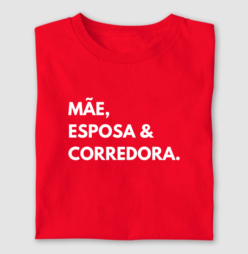 Mãe, Esposa & Corredora