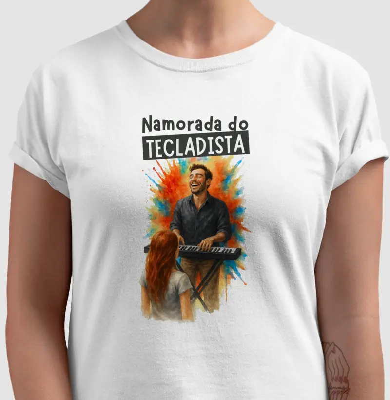 Camiseta Namorada do Tecladista