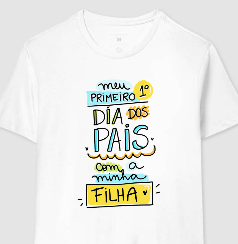 Meu 1º Dia dos Pais com Filha (versão 1)