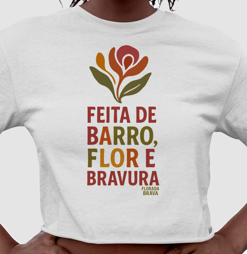 Barro, flor e bravura