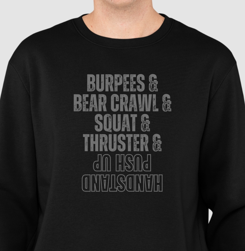 Moletom sueter Burpees Bear Crawl Squat Thruster HSPU