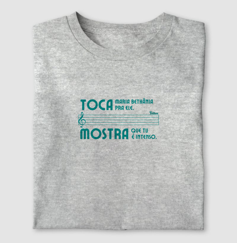 Camiseta "tu é intenso" (para ele)