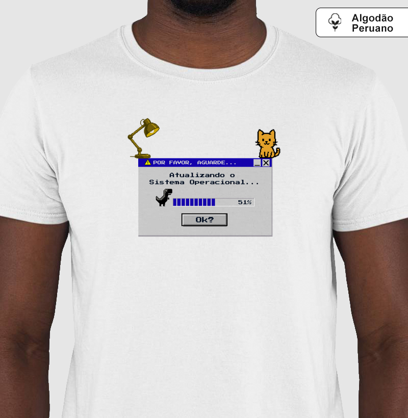 Camiseta⚙️Atualizando 51%...👼🏼 (Masc./Fem.)