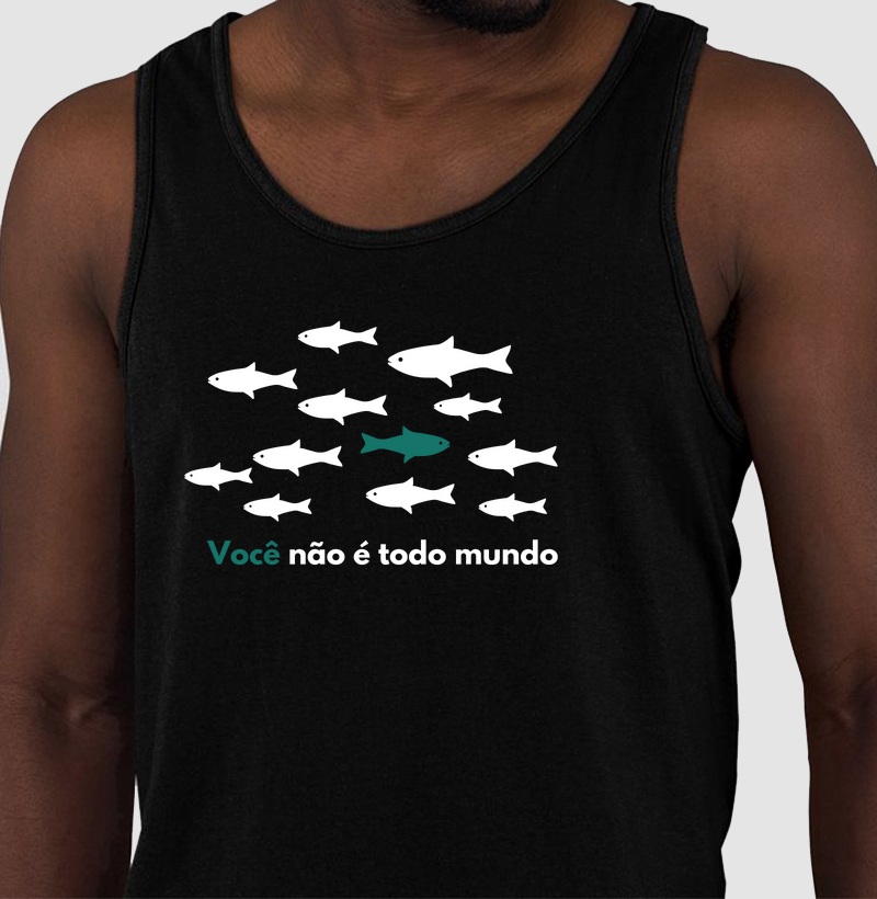 Você não é todo mundo