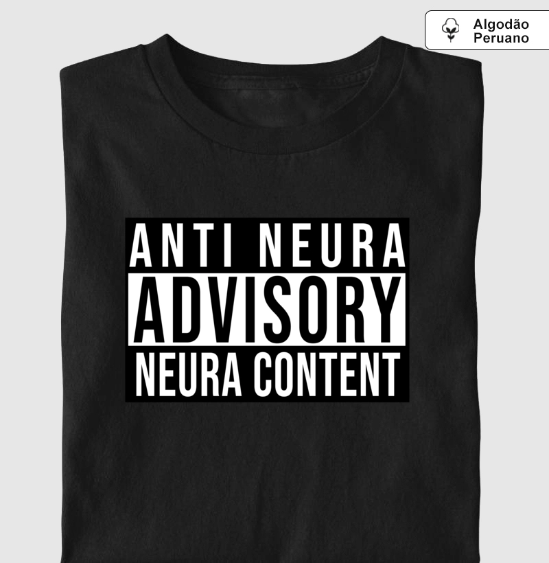 Camiseta Premium Anti Neura Advisory