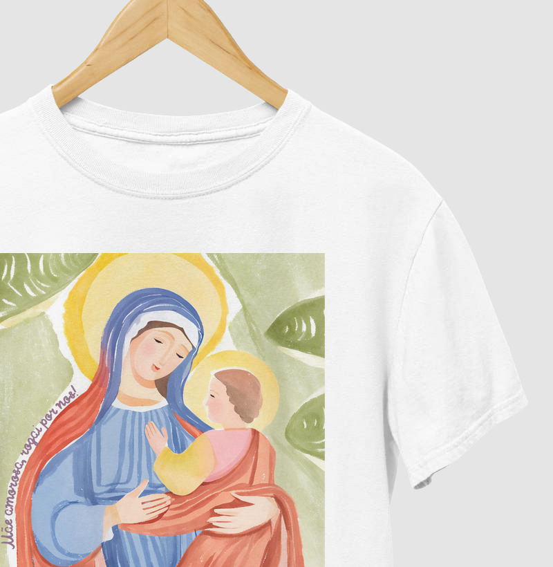 Camiseta Mãe Amorosa Rogai por nós 