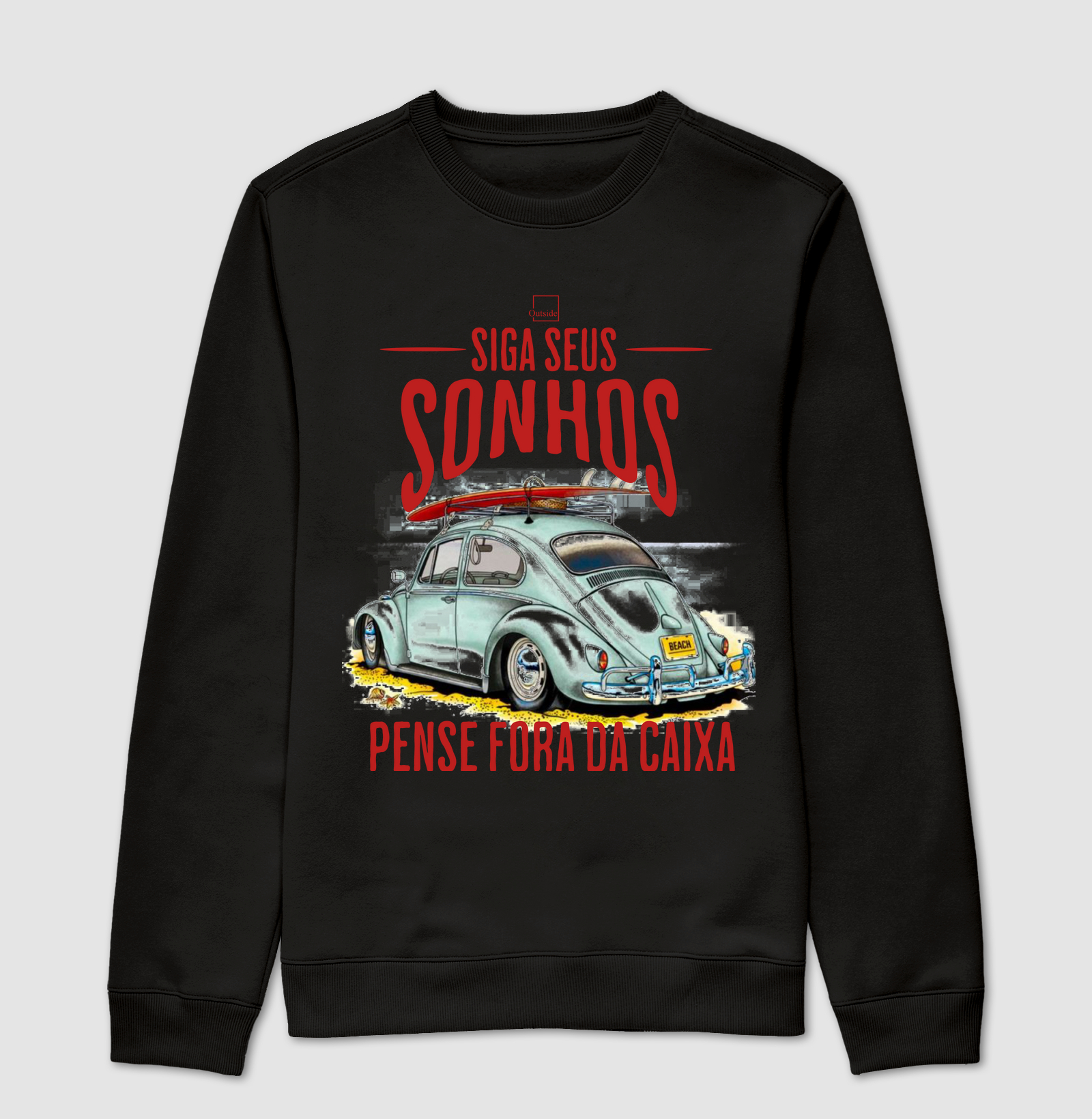 Camiseta Outside Siga seus sonhos
