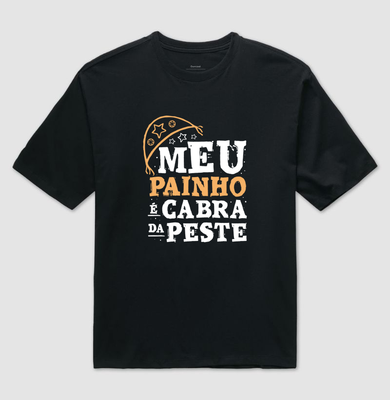 Meu Painho é Cabra da Peste | Edição Nordestina