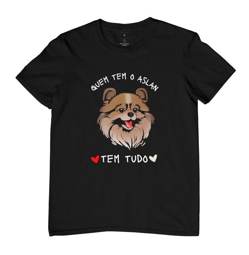 Camiseta personalizada quem tem o aslan tem tudo
