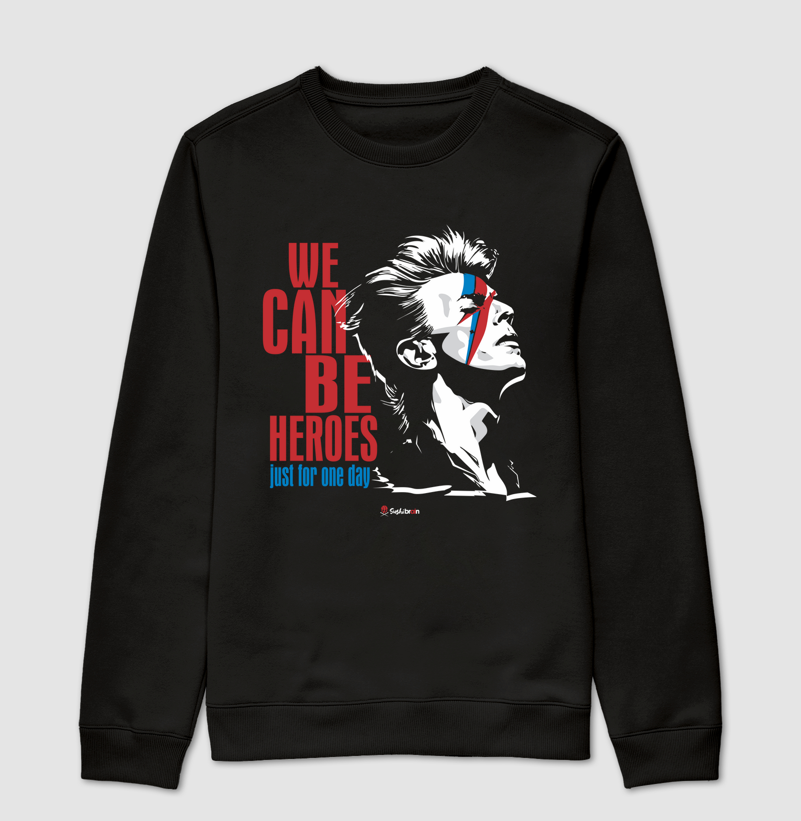 We can be heroes Tshirt