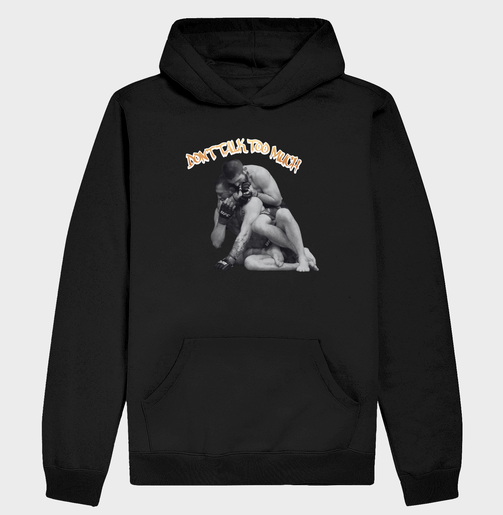 Hoodie Moletom Don't Talk Too Much