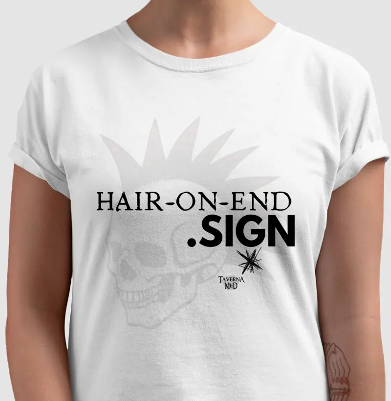 Hair on End Sign