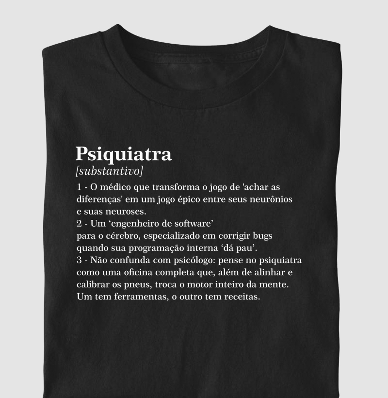 O Psiquiatra
