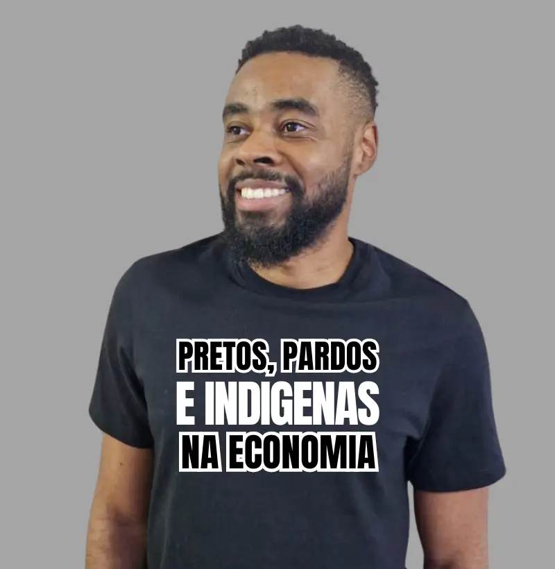 PRETOS, PARDOS E INDIGENAS