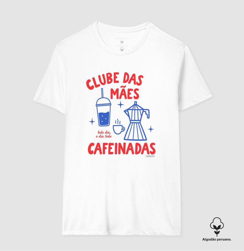 Clube das mães Cafeinadas!