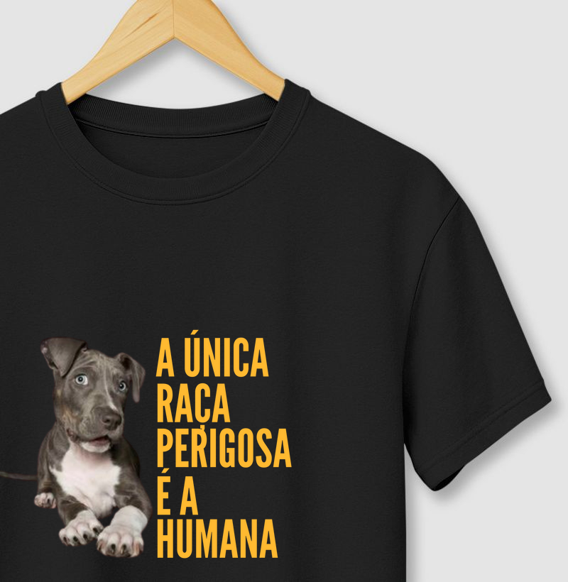 A única raça perigosa é a humana