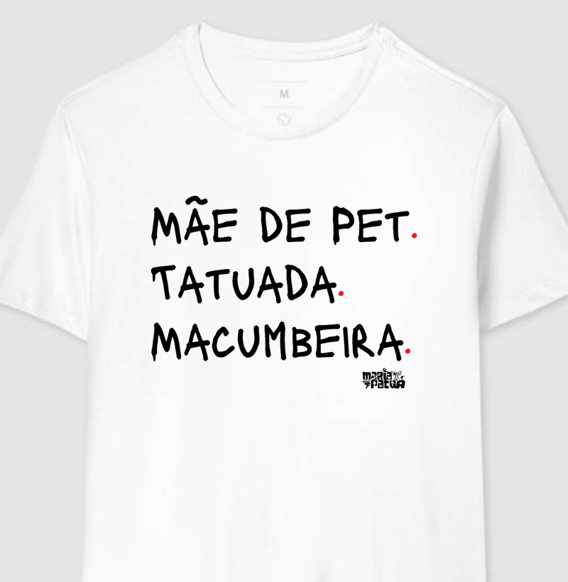 Mãe de Pet, Tatuada e Macumbeira Maria Patuá