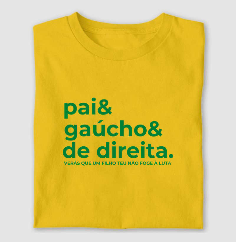 Pai& gaúcho& de direita.
