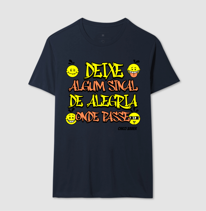 Camiseta "Deixe alegria"