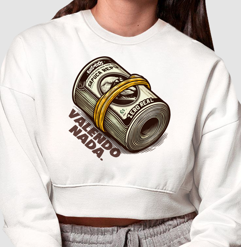 Cropped Moletom Valendo Nada