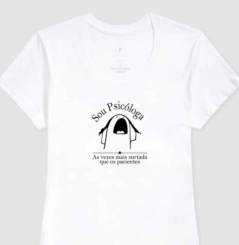 Camiseta - Sou Psicóloga