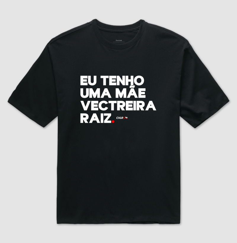 Eu tenho uma mãe vectreira raiz.