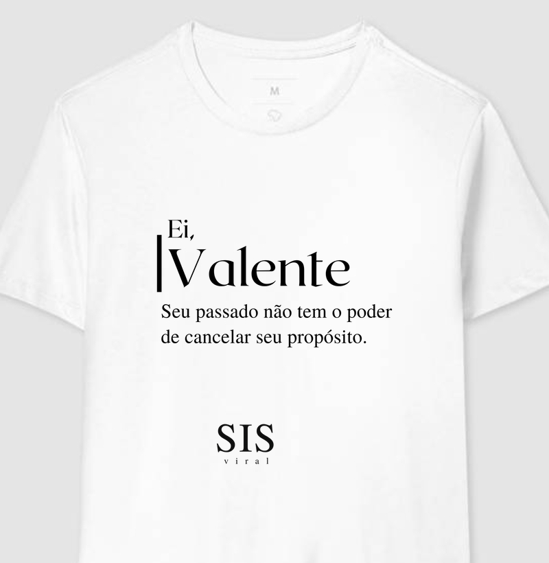 Apelido Ei, Valente