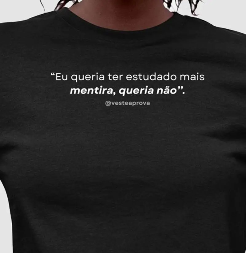 Eu queria ter estudado mais