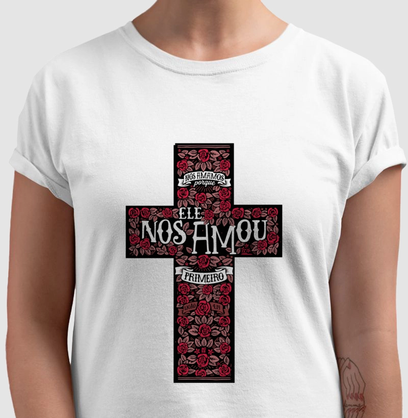 Ele nos amou primeiro