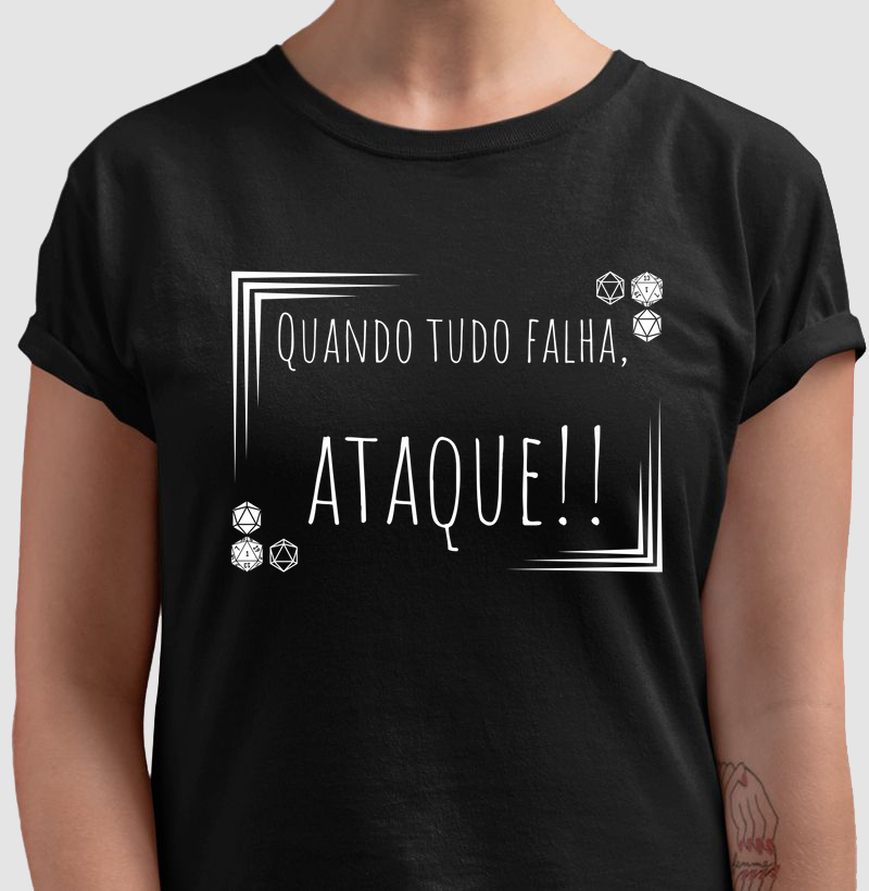 Quando tudo Falha, ATAQUE