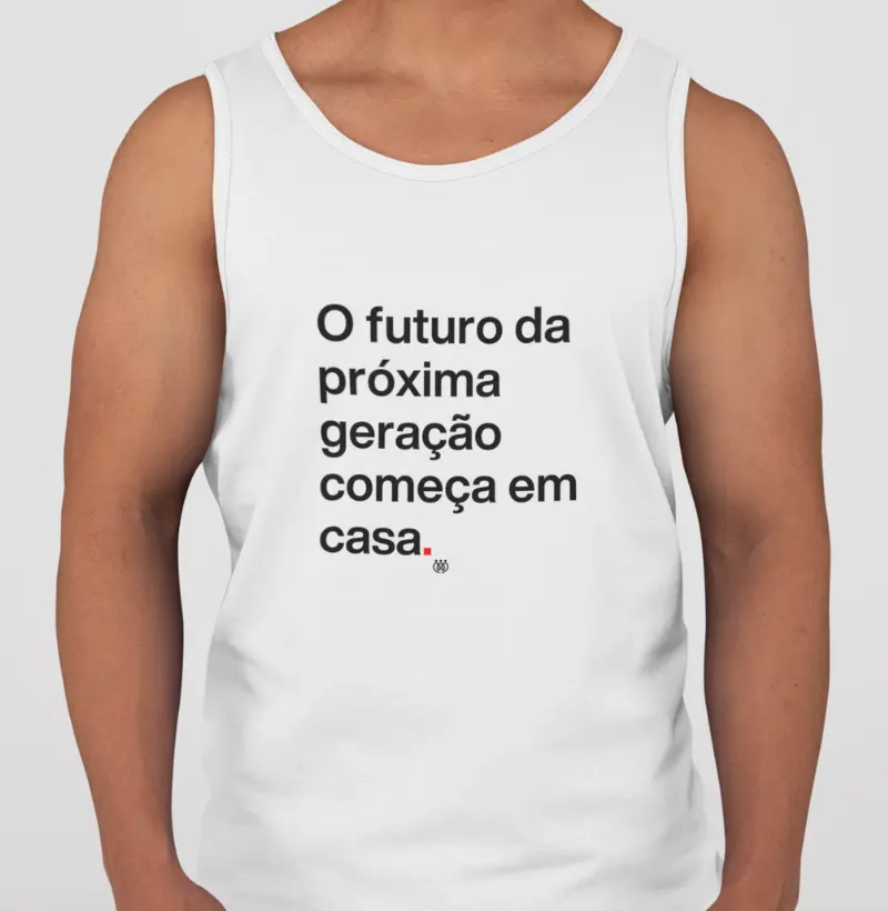 O futuro da próxima geração começa em casa