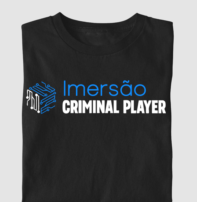 Camiseta Imersão Temática Criminal Player