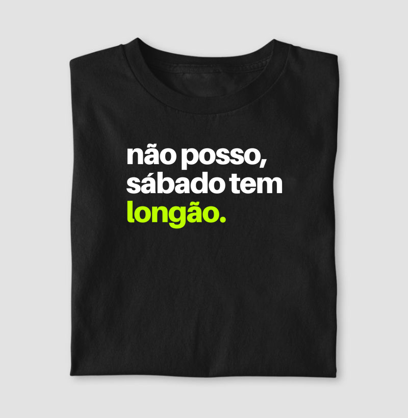 Camiseta Sábado tem longão