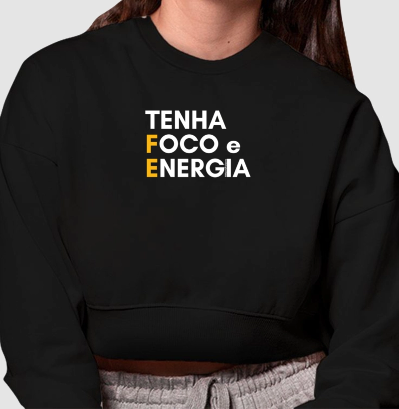Tenha FE, Foco e Energia