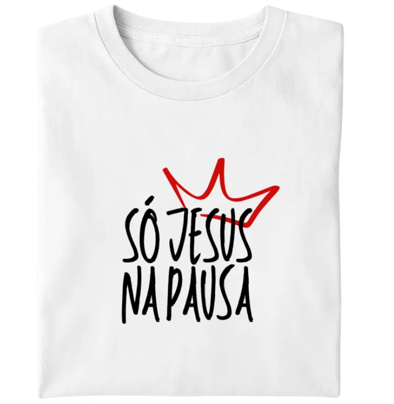 Só Jesus na pausa!