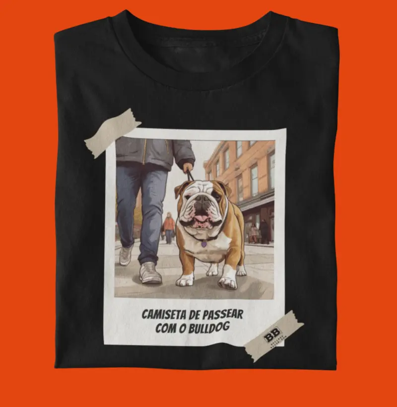 Camiseta Bulldog Inglês "Camiseta de Passear"