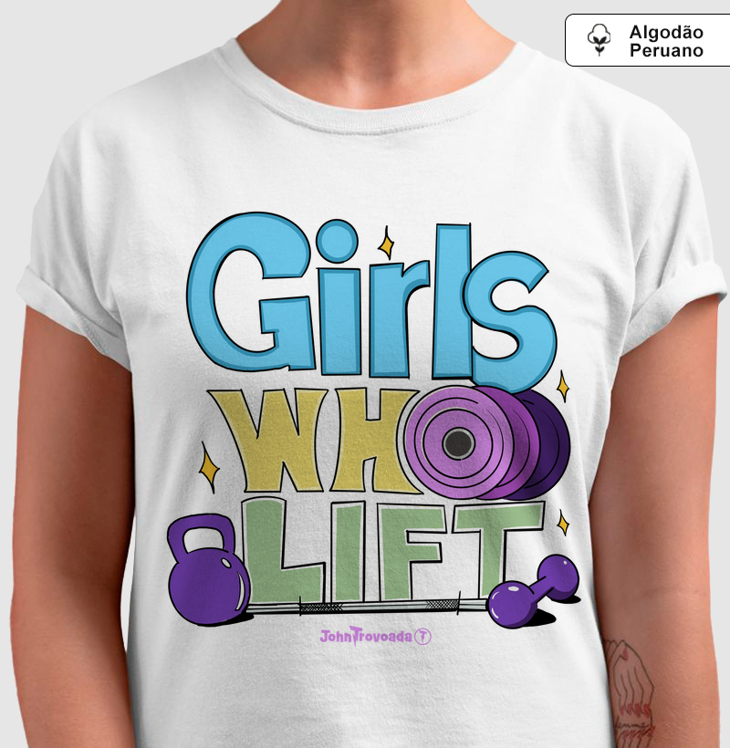 Camiseta Prime Girls Who Lift