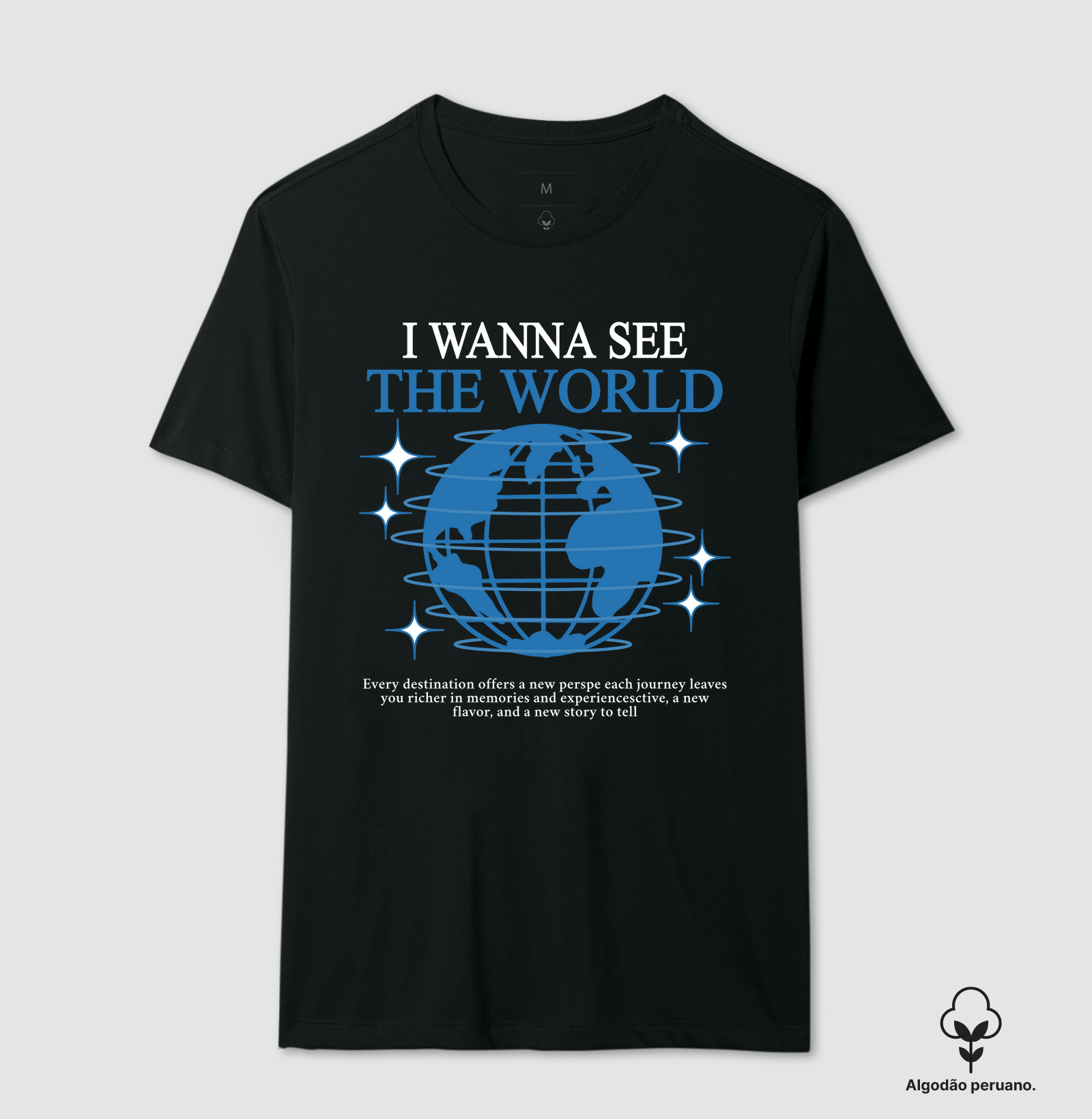 I Wanna See the World