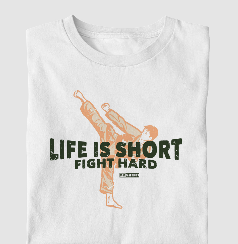 LIFE IS SHORT