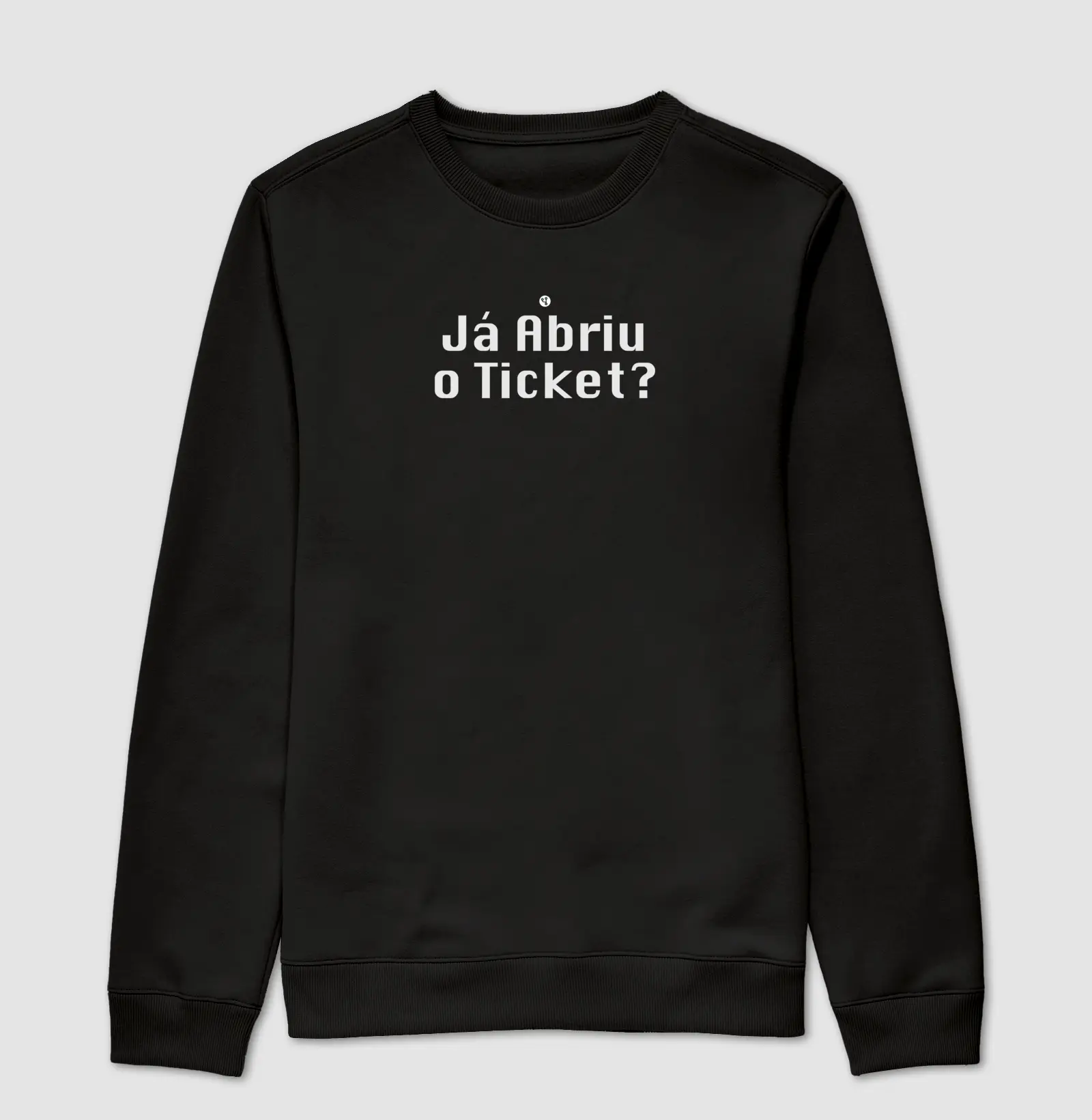 Já Abriu o Ticket?