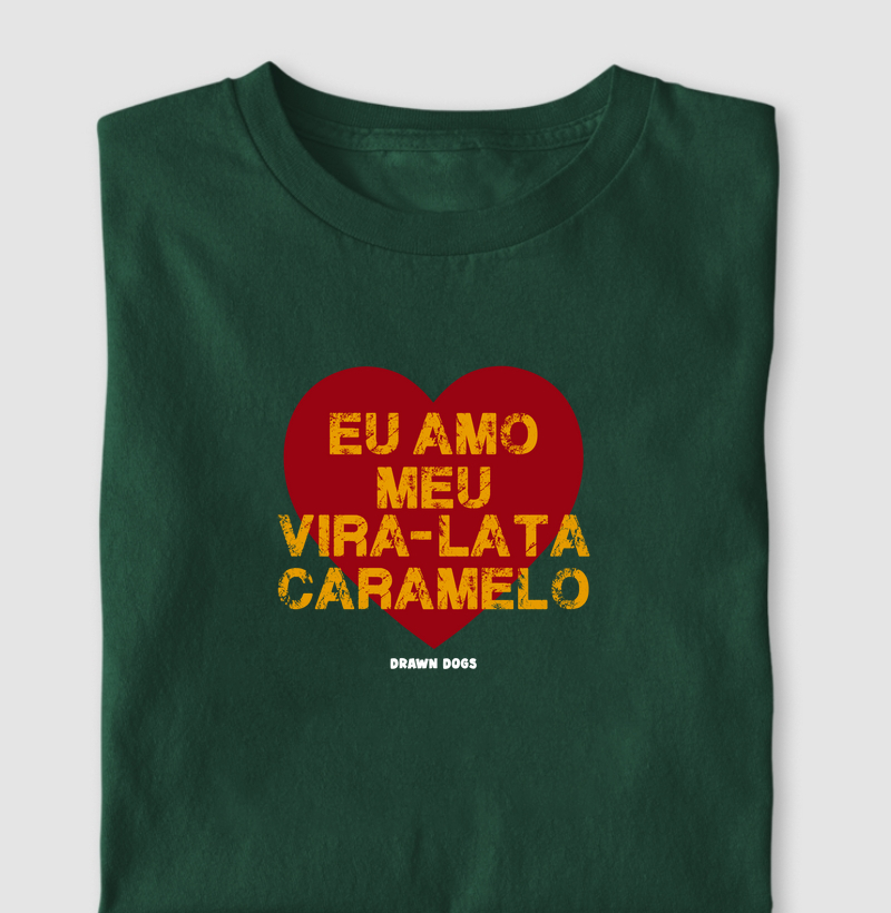 Eu amo meu vira-lata caramelo
