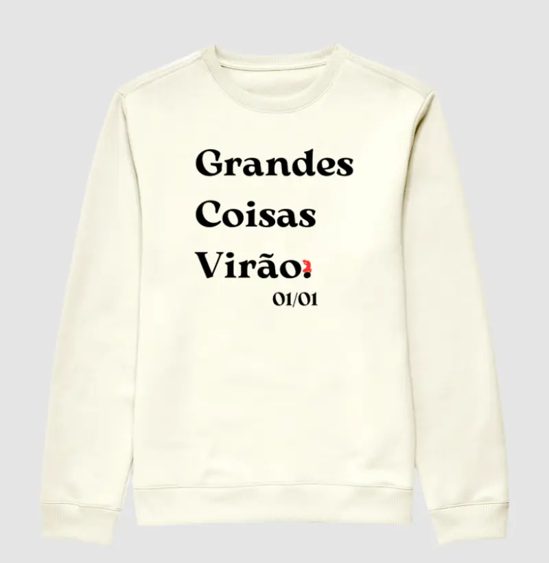 Grandes Coisas Virão. (letra branca)