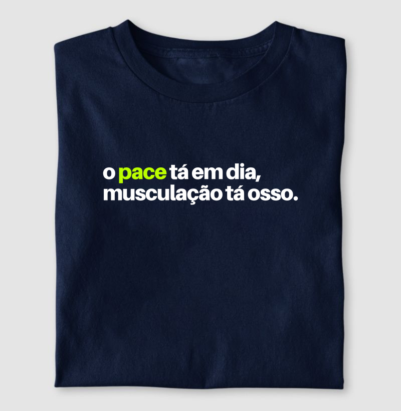 Camiseta Pace em dia