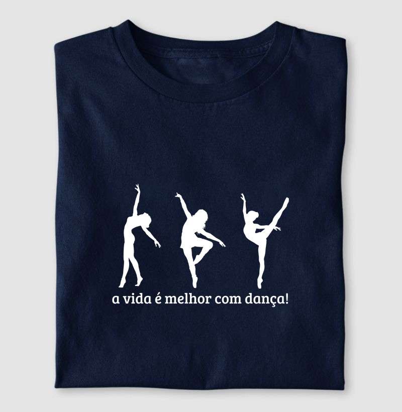 A vida é melhor com dança!